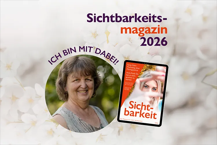 Susanne Schmidt im Sichtbarkeitsmagazin 2026 – ich bin mit dabei!